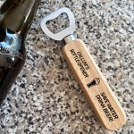 Funny Personalised Bottle Opener Gifts For Him Novelty Christmas