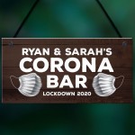 Personalised CORONA BAR Sign Home Bar Man Cave Pub Sign