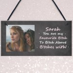 PERSONALISED Photo Friendship Gift Plaque Funny Sign Christmas G