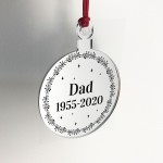 Dad Memorial Gift Engraved Hanging Bauble Personalised Gift