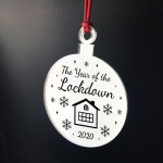 Year Of The Lockdown Gift Engraved Mirror Bauble Christmas Decor