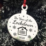 Year Of The Lockdown Gift Engraved Mirror Bauble Christmas Decor