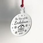 Year Of The Lockdown Gift Engraved Mirror Bauble Christmas Decor