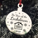Year Of The Lockdown Gift Engraved Mirror Bauble Christmas Decor