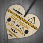 Personalised Birthday Gift Lockdown Keepsake Wooden Heart