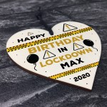 Personalised Birthday Gift Lockdown Keepsake Wooden Heart