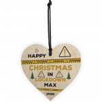 Personalised Christmas Gift Lockdown Keepsake Wood Heart