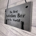 Lockdown Bar Isolation Bar Funny Home Bar Man Cave Garage Sign