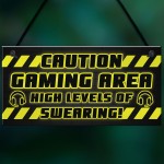 CAUTION Gaming Area Plaque Gaming Sign Gamer Gift Christmas