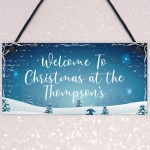 Welcome Christmas Sign PERSONALISED Christmas Decoration Gift