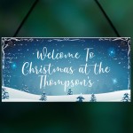 Welcome Christmas Sign PERSONALISED Christmas Decoration Gift