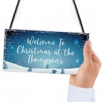 Welcome Christmas Sign PERSONALISED Christmas Decoration Gift