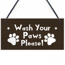 Funny Dog Sign Pet Sign WASH YOUR PAWS Bathroom Sign