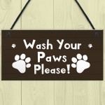 Funny Dog Sign Pet Sign WASH YOUR PAWS Bathroom Sign