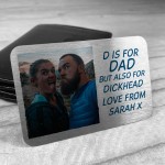 Personalised Photo Gift For Dad Novelty Metal Wallet Card Funny