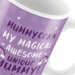 Funny Mummy Gift For Birthday Christmas Mug Unicorn Gift