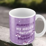 Funny Mummy Gift For Birthday Christmas Mug Unicorn Gift