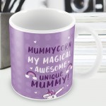 Funny Mummy Gift For Birthday Christmas Mug Unicorn Gift
