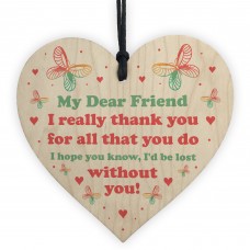 Dear Friend Gift Wood Heart Birthday Christmas Gift