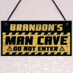 Funny Man Cave Sign Garage Sign PERSONALISED Bar Shed Gift