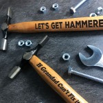 Funny Lets Get Hammered Engraved Hammer Birthday Gift For Him