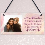 True Friend Photo Plaque Personalised Birthday Christmas Gift