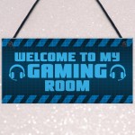 Welcome To My Gaming Room Sign Boys Bedroom Man Cave Sign