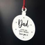Dad Memorial Gift Engraved Hanging Bauble In Memory Plaque