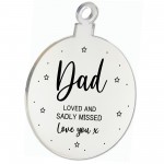 Dad Memorial Gift Engraved Hanging Bauble In Memory Plaque