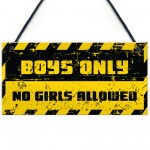 Funny Boys Bedroom Door Sign NO GIRLS ALLOWED Man Cave