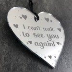 Cant Wait To See You Again Engraved Heart Gift