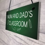 Mum And Dads Classroom Sign Lockdown Sign Home Decor