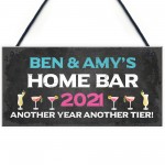 Personalised Home Bar Sign 2021 Lockdown Gift Man Cave Gift