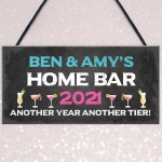 Personalised Home Bar Sign 2021 Lockdown Gift Man Cave Gift