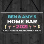 Personalised Home Bar Sign 2021 Lockdown Gift Man Cave Gift