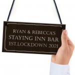 Staying Inn Bar PERSONALISED Home Bar Man Cave Sign Alcohol