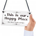 Our Happy Place Personalised Home Gift For Family New Home Gift 