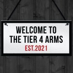 Lockdown Bar Sign 2021 Tier 4 Arms Man Cave Garage Shed Sign