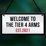 Lockdown Bar Sign 2021 Tier 4 Arms Man Cave Garage Shed Sign
