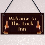 Welcome To The Lock Inn Sign HOME BAR Man Cave Plaque