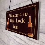 Welcome To The Lock Inn Sign HOME BAR Man Cave Plaque