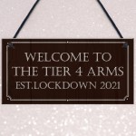 Tier 4 Arms HOME BAR Sign Garden Shed Garage Man Cave Sign