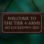 Tier 4 Arms HOME BAR Sign Garden Shed Garage Man Cave Sign