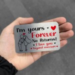 Im Yours Forever Unusual Gift For Him Her Boyfriend Girlfriend