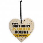 LOCKED DOWN Birthday Gift Funny 16th 18th 21st 30th Birthday