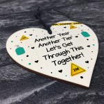 Funny Lockdown Gift Decor Wood Heart Sign Insipirational Gifts