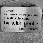 I Will Always Be With You PERSONALISED Gift For Him Her