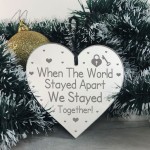 We Stayed Together Lockdown Gift Engraved Heart Valentines