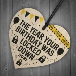 Birthday Lockdown Gifts Novelty Wood Heart Gifts For Friend Him 