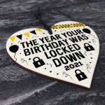 Birthday Lockdown Gifts Novelty Wood Heart Gifts For Friend Him 